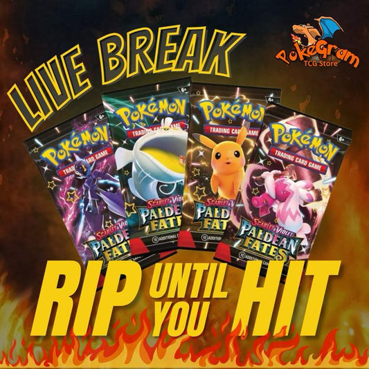 Paldean Fates Rip Until You Hit!